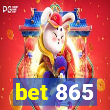 bet 865